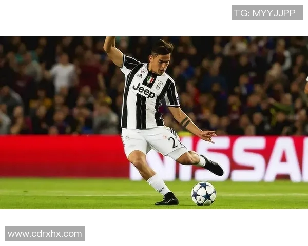 迪巴拉在欧冠赛场的闪耀表现：技术与冷静的完美结合