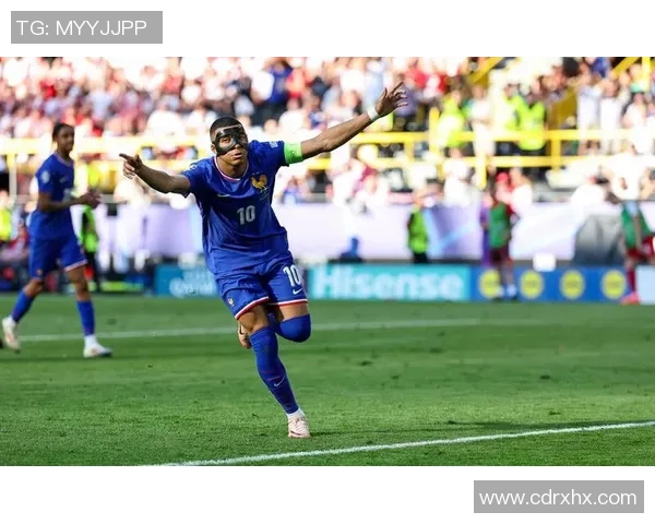 姆巴佩亮相欧洲杯，法国重返巅峰！